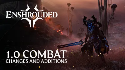Enshrouded 1.0 Is Out: Skill Tree Reset, Level 50 Cap, New Spells and Eternal Arrows